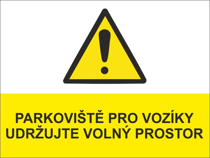 Parkoviště pro vozíky, udržujte volný prostor