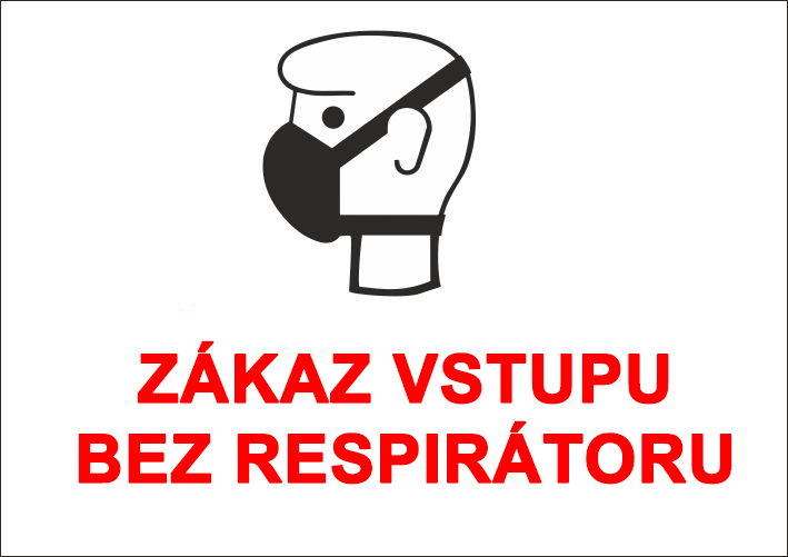 Zákaz vstupu bez respirátoru
